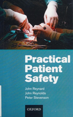 Practical Patient Safety