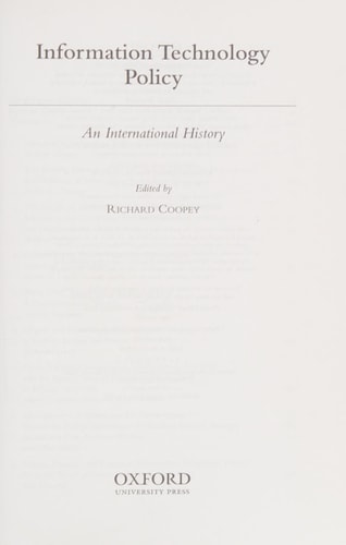 Information Technology Policy: An International History