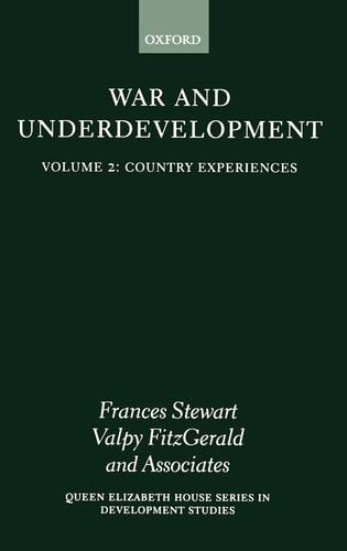 War and Underdevelopment: Volume 2: Country Experiences