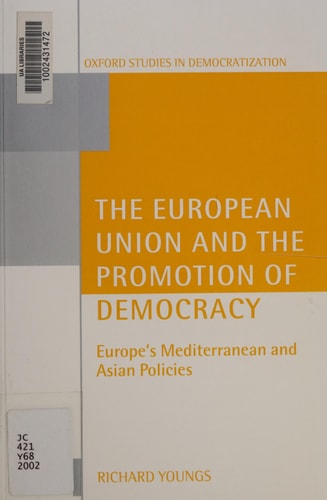 The European Union and the Promotion of Democracy