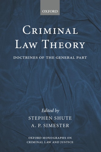 Criminal Law Theory: Doctrines of the General Part