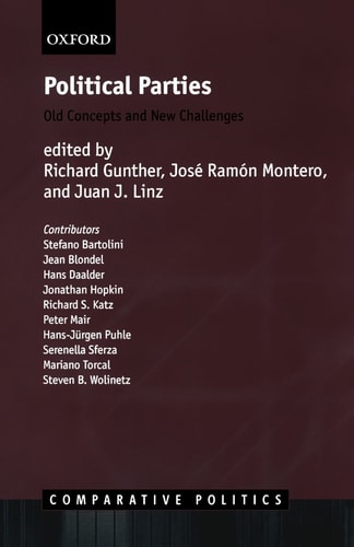 Political Parties:Old Concepts and New Challenges Old Concepts and New Challenges
