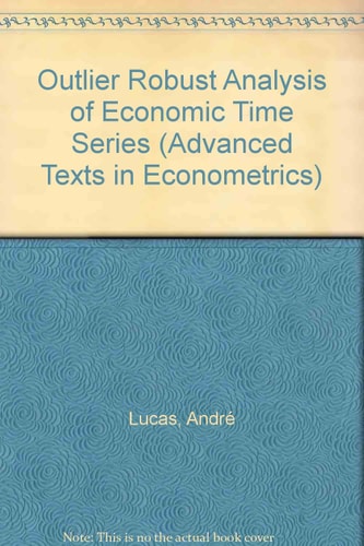 Outlier Robust Analysis of Economic Time Series