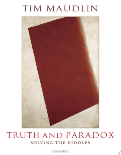 Truth and Paradox Solving the Riddles