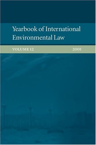Yearbook of International Environmental Law: Volume 12