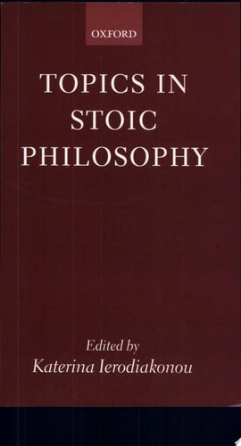 Topics in Stoic Philosophy