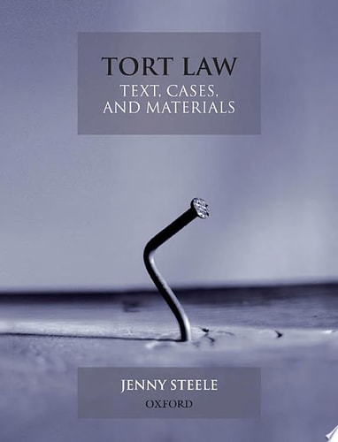 Tort Law: Text, Cases, & Materials
