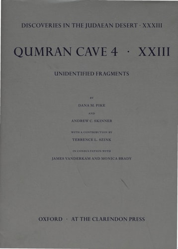 Qumran Cave 4: XXIII: Unidentified Fragments