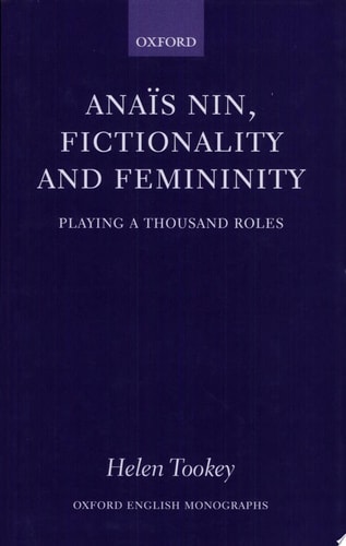 Anaïs Nin, Fictionality and Femininity