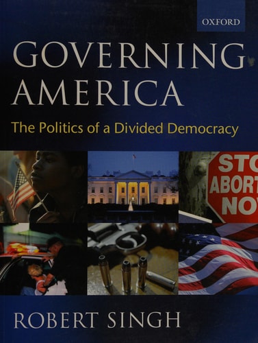Governing America: The Politics of a Divided Democracy
