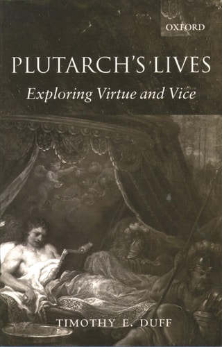 Plutarch's Lives: Exploring Virtue and Vice