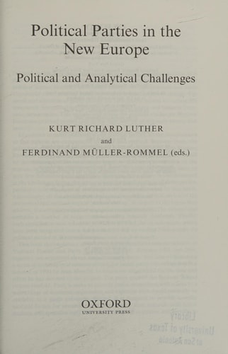 Political Parties in the New Europe: Political and Analytical Challenges