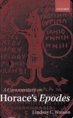 A Commentary on Horace's Epodes