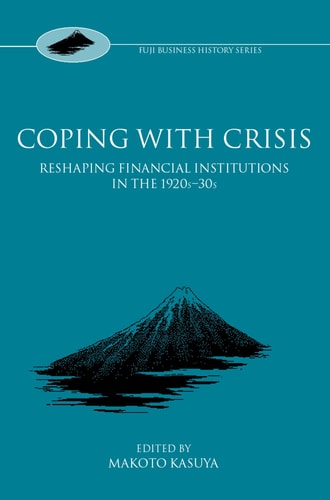 Coping With Crisis: International Financial Institutions in the Interwar Period