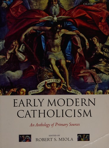 Early Modern Catholicism: An Anthology of Primary Sources