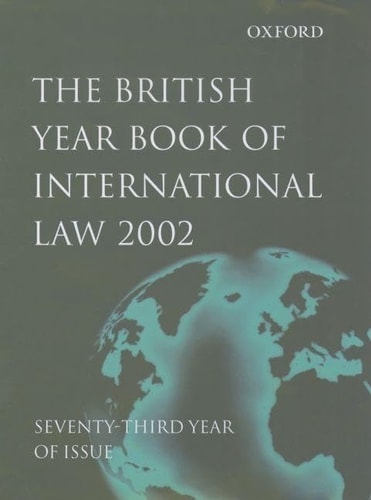 The British Year Book of International Law: Volume 73