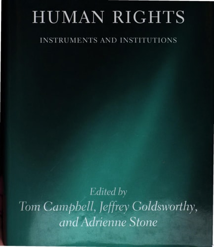 Protecting Human Rights: Instruments and Institutions