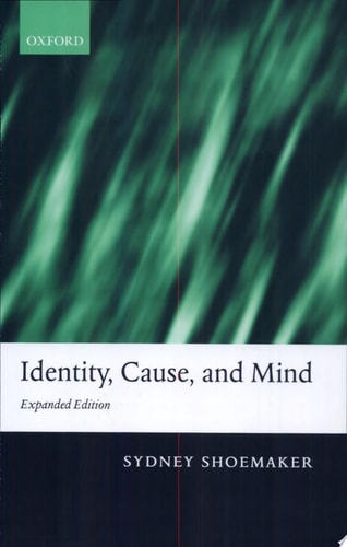 Identity, Cause, and Mind: Philosophical Essays