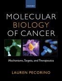 Molecular Biology of Cancer: Mechanisms, Targets & Therapeutics