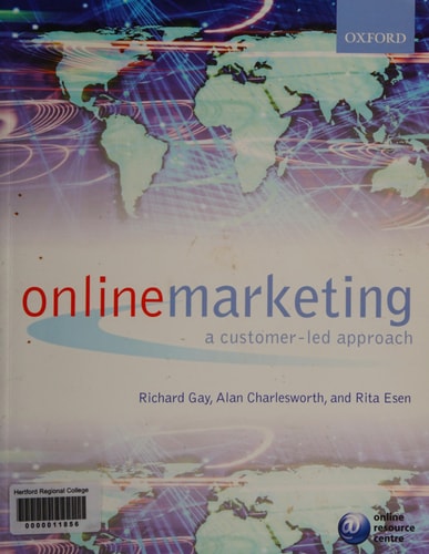 Online Marketing: A Customer-Led Approach