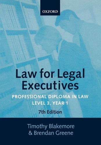 Law for Legal Executives: Professional Diploma in Law, Level 3, Year 1