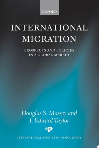 International Migration: Prospects and Policies in a Global Market