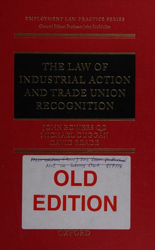 The Law of Industrial Action and Trade Union Recognition