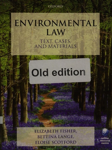 Environmental Law: Text, Cases & Materials