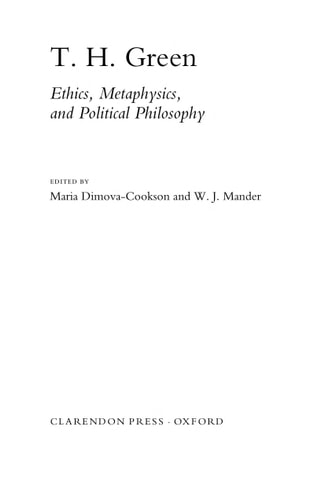 T. H. Green: Ethics, Metaphysics, and Political Philosophy