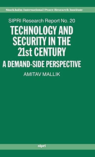 Technology and Security in the 21st Century: A Demand-side Perspective