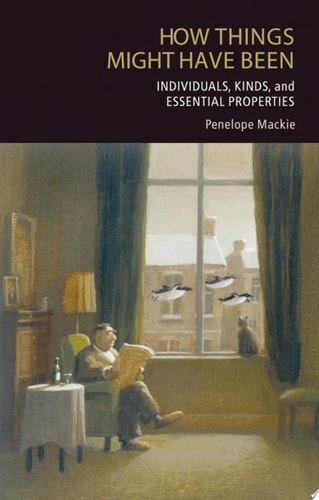 How Things Might Have Been Individuals, Kinds, and Essential Properties