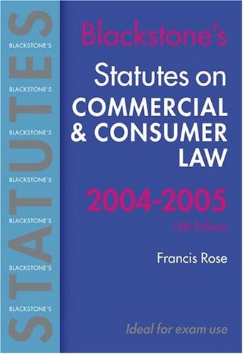 Statutes on Commercial and Consumer Law 2004-2005