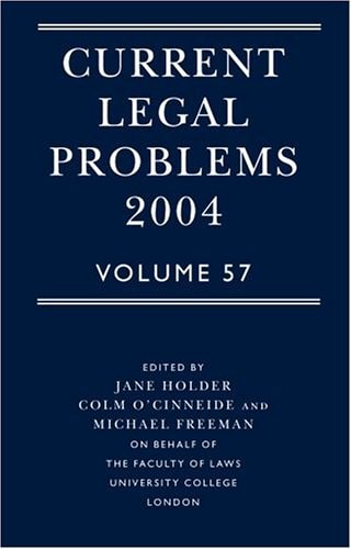 Current Legal Problems: Volume 57