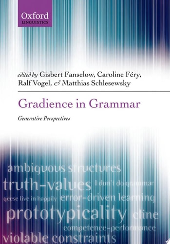 Gradience in Grammar: Generative Perspectives