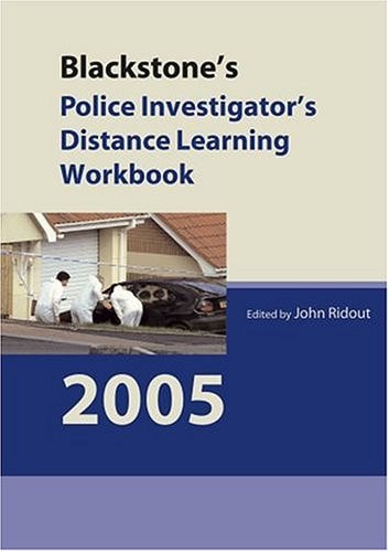 Blackstone's Police Investigator's Distance Learning Workbook