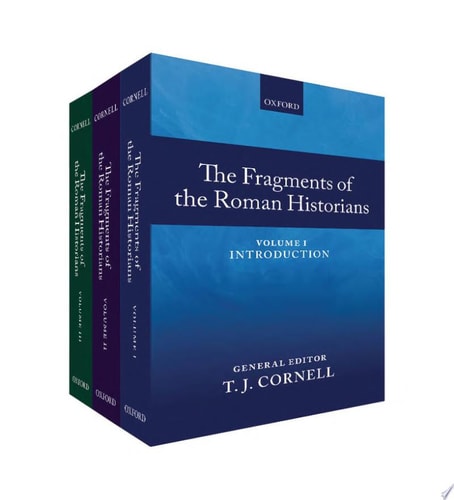 The Fragments of the Roman Historians