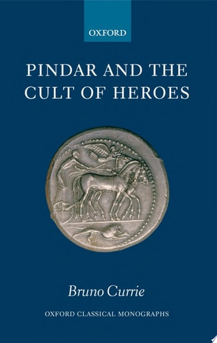 Pindar and the Cult of Heroes