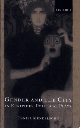 Gender and the City in Euripides' Political Plays