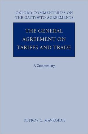 The General Agreement on Tariffs and Trade: A Commentary