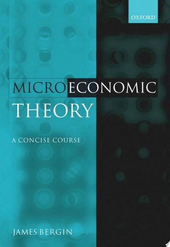 Microeconomic Theory A Concise Course