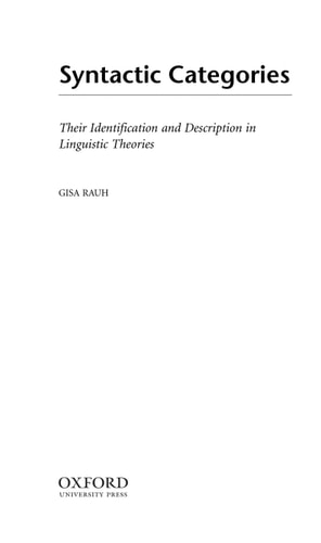Syntactic Categories Their Identification and Description in Linguistic Theories