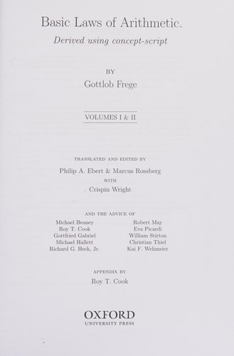 Gottlob Frege: Basic Laws of Arithmetic