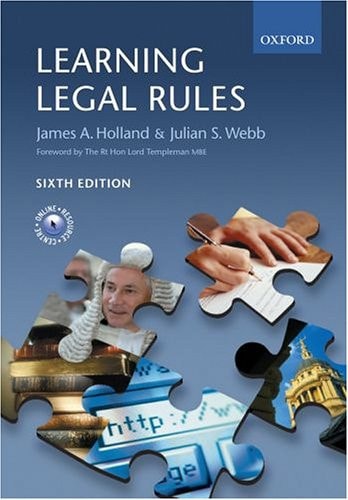 Learning Legal Rules: A Student's Guide to Legal Method and Reasoning