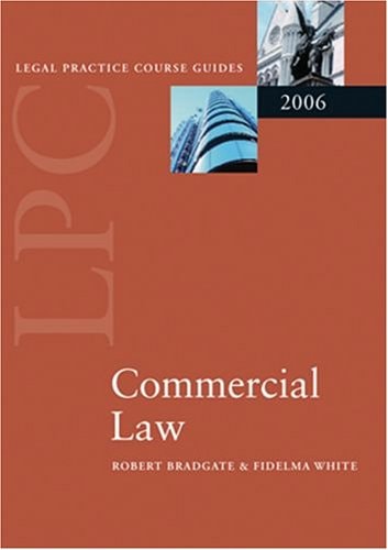 LPC Commercial Law: Blackstone Legal Practice Course Guide