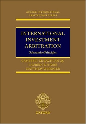 International Investment Arbitration: Substantive Principles