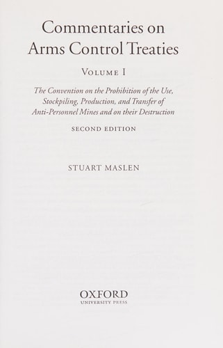 Commentaries on Arms Control Treaties: Oxford Commentaries on International Law