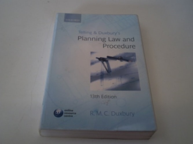 Telling & Duxbury's Planning Law and Procedure
