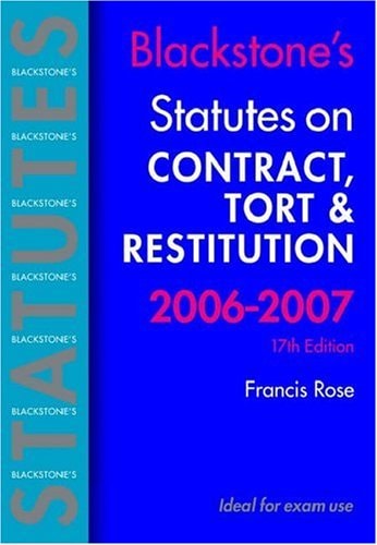 Blackstone's Statutes on Contract, Tort and Restitution