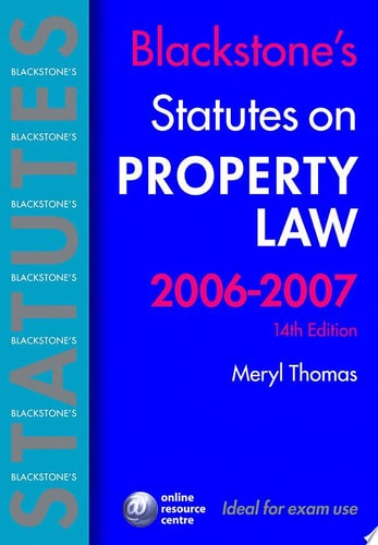 Blackstone's Statutes on Property Law 2006-2007