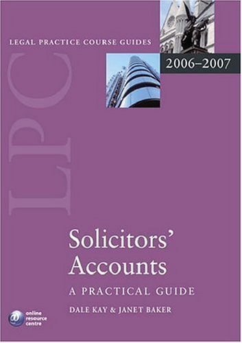 Solicitors' Accounts: A Practical Guide